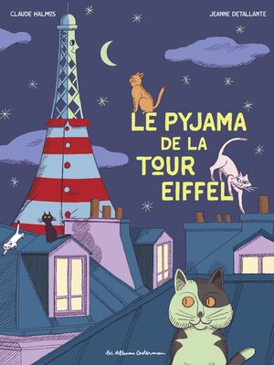cover image of Le pyjama de la Tour Eiffel
